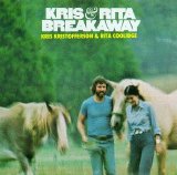 Kris Kristofferson & Rita Coolidge - Breakaway