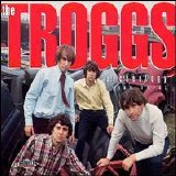 The Troggs - Archeology 1966-1976