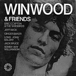 Steve Winwood - Winwood & Friends