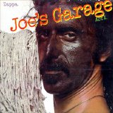 Frank Zappa - Joe's Garage - Act 1