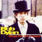 Bob Dylan - Sings For His Supper