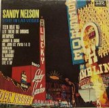 Sandy Nelson - Live! In Las Vegas