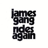 The James Gang - Rides Again