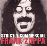 Frank Zappa - Strictly Commercial - Best Of Frank Zappa