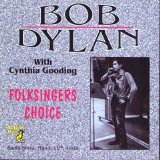 Bob Dylan - Folksingers Choice