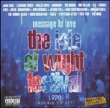 Various artists - Message To Love: The Isle Of Wight Festival 1970