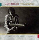 Jack Bruce - Willpower
