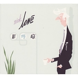 Lowe, Nick - At My Age