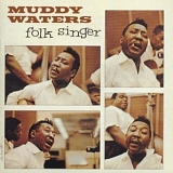 Waters, Muddy (Muddy Waters) - Folk Singer
