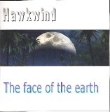 Hawkwind - The Face Of The Earth