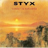 Styx - Sunset In Paradise