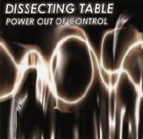 Dissecting Table - Power Out of Control