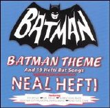 Neal Hefti - His Orchestra & Chorus - Batman Theme and 19 Hefti Bat Songs