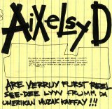 AiXeLsyD - Are Verruy Furst Reel See-Dee Lyyv Frum Da Umerikan Muzak Kaffay