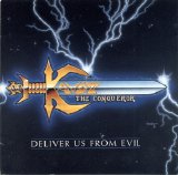 Kryst The Conqueror - Deliver Us From Evil