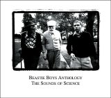 Beastie Boys - Beastie Boys Anthology: The Sounds of Science