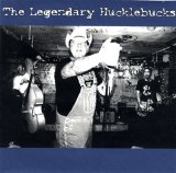The Legendary Hucklebucks - The Legendary Hucklebucks (Bootleg)