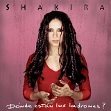 Shakira - DÃ³nde EstÃ¡n Los Ladrones?