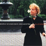 Maria Schneider - Allegresse
