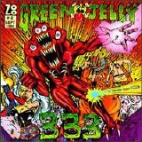 Green Jellÿ - 333