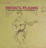Jose Feliciano - Fantastic Feliciano