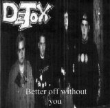 Detox - Better Off Without You