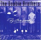 Doobie Brothers, The - Brotherhood
