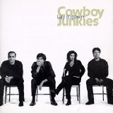 Cowboy Junkies - Lay it Down