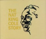 Cole, Nat King - The Nat King Cole Story