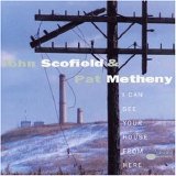 Pat METHENY & John SCOFIELD - 1994: I Can See Your House From Here