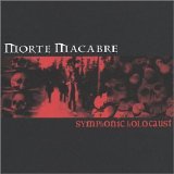 MORTE MACABRE - 1998: Symphonic Holocaust