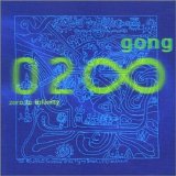 GONG - 2000: Zero To Infinity