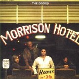 The DOORS - 1970: Morrison Hotel