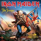 Iron Maiden - The Trooper [Single]