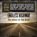 Various Artists - Endless Highway - The Music Of The Band