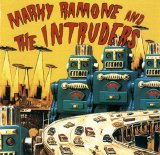 Marky Ramone And The Intruders - Marky Ramone And The Intruders