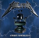 Various artists - Metal Militia: A Tribute to Metallica II