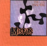 The Misfits - Last Show Ever