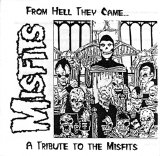 Various artists - From Hell They Came...  A Trubite to the Misfits
