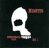 The Misfits - Demonomania Club