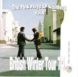Pink Floyd - British Winter Tour 74 (LP Archives Vol. 9) (PR CDR 09)