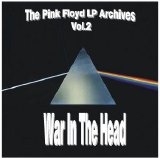 Pink Floyd - War In The Head (LP Archives Vol. 2) (PR CDR 02)