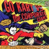 Various artists - Go-Kart vs. The Corporate Giant