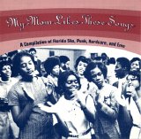 Various artists - My Mom Likes These Songs