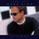 Mark King - One Man