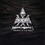 Axxis - Kingdom Of The Night