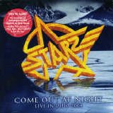 Starz - Come Out At Night (Live 2004)