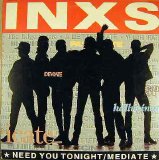 INXS - Need You Tonight/Mediate