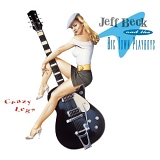 Jeff Beck - Crazy Legs - Jeff Beck & The Big Town Playboys