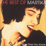 Martika - The Best Of Martika - More Than You Know